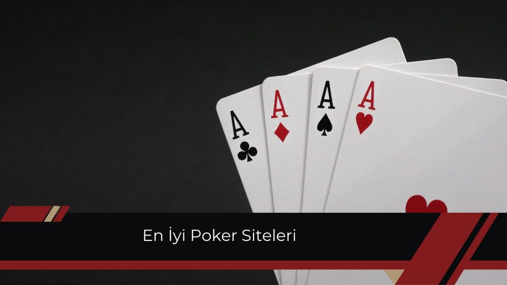 En iyi Poker Siteleri